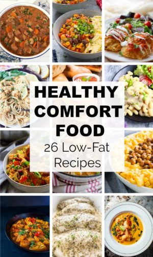 Healthy Comfort Food (Low-Fat) | With A Blast