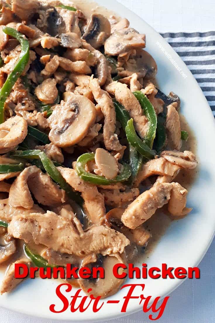 Drunken Chicken Stir-Fry | With A Blast