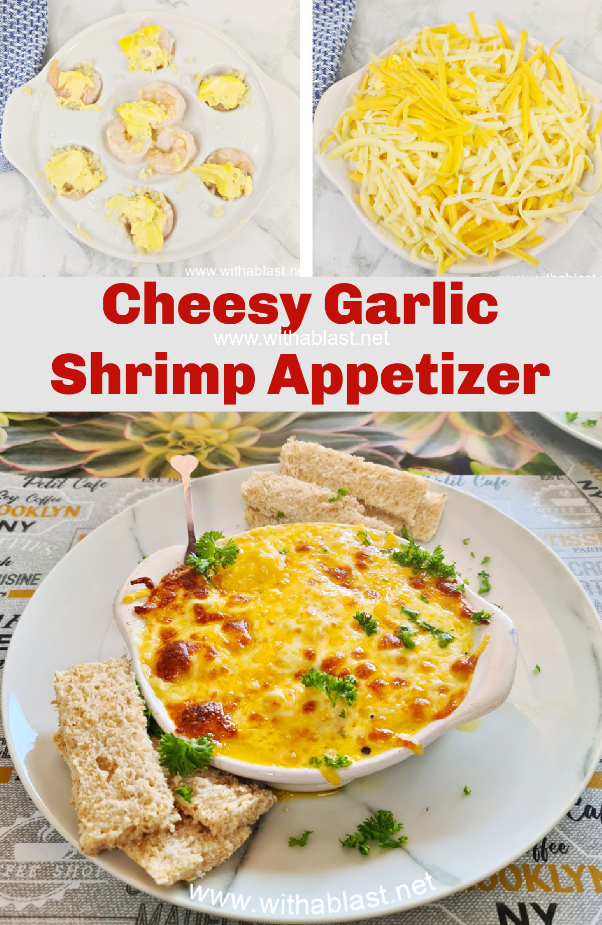 Cheesy Garlic Shrimp Appetizer | With A Blast